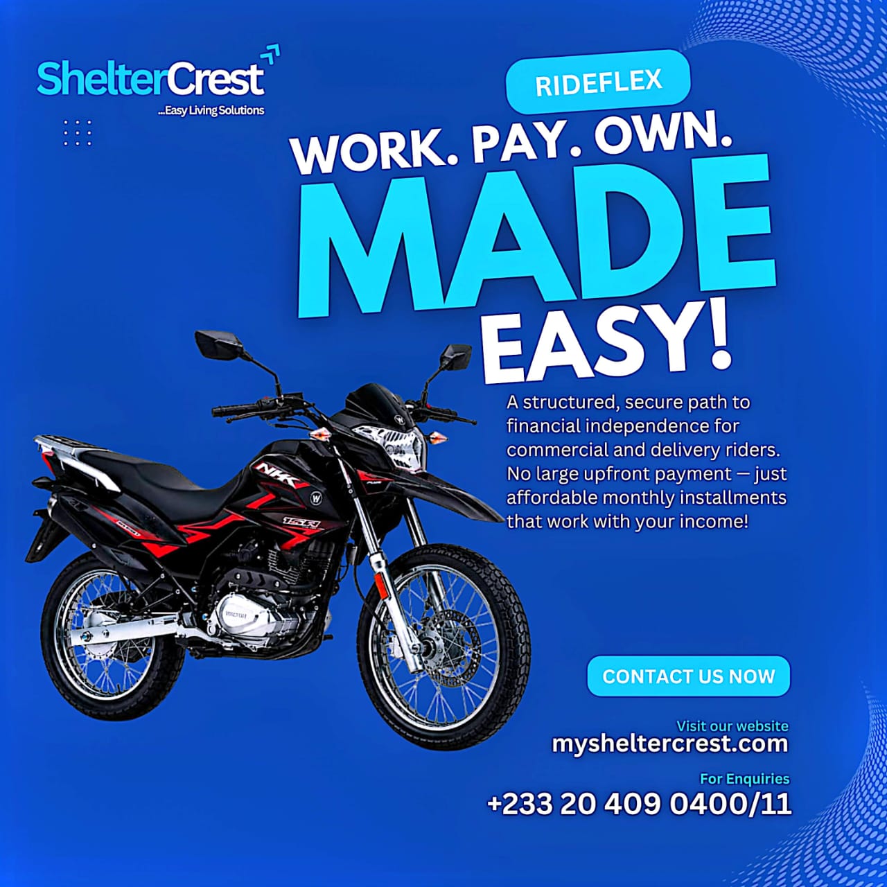 RideFlex motorbike financing - Work Pay Own Made Easy